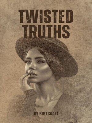 cover image of Twisted Truths